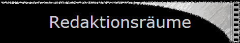 Redaktionsr�ume